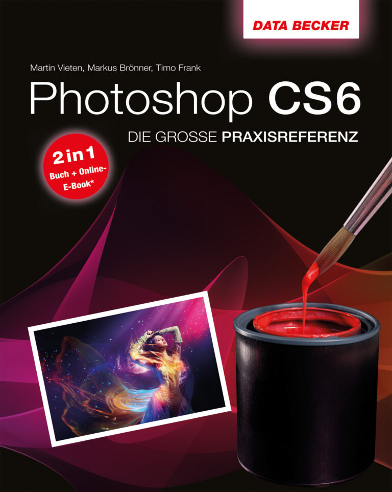 Read more about the article Buchverlosung: Photoshop CS6 – Die große Praxisreferenz