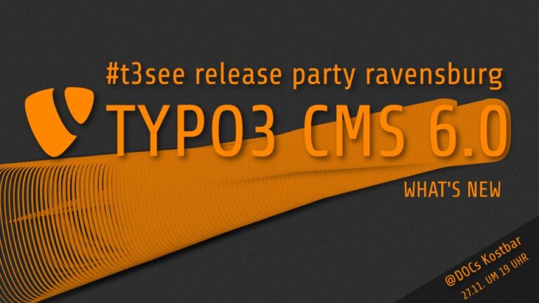 Read more about the article TYPO3 CMS 6.0 Release Party Ravensburg
