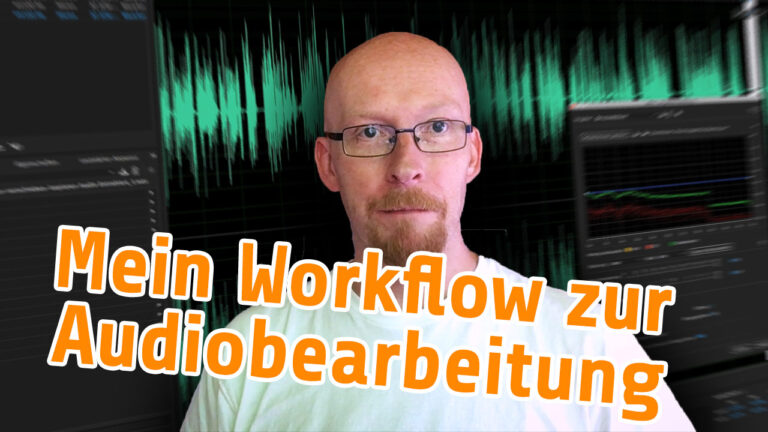 Read more about the article Mein Workflow zur Audiobearbeitung bei den Videotutorials (Video)