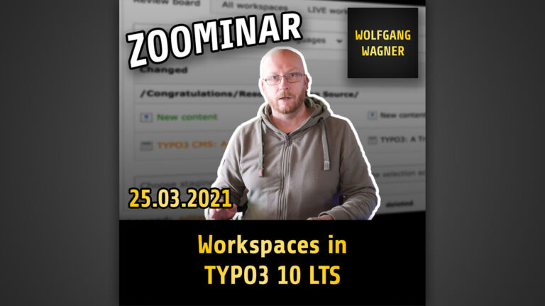 Read more about the article Zoominar “Workspaces in TYPO3 10 LTS”