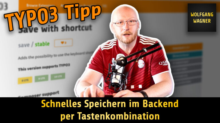 Read more about the article TYPO3-Tipp: Schnelles Speichern im Backend per Tastenkombination