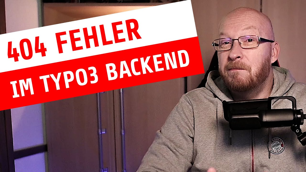 You are currently viewing 404 Fehler im TYPO3 Backend beheben